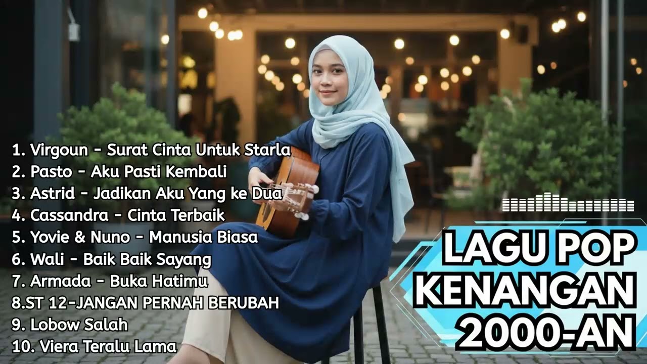 2000an Hits! Playlist Akustik Pop Indonesia Terpopuler Full Album Tanpa Iklan ☕