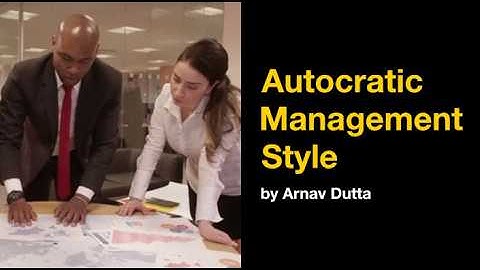 What is Autocratic Management Style, & when to use it? (U3 - AOS1 - Management Style)