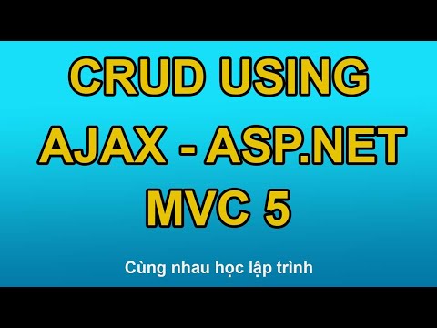 Video: Tại sao Ajax được sử dụng trong MVC?