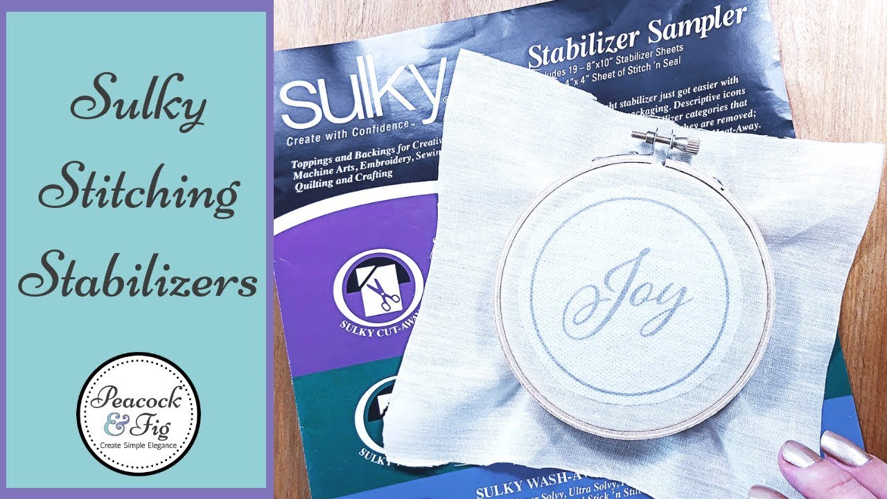 Stabilizing 101 - Overview of Wash Away Stabilizers for Sewing