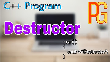 DESTRUCTOR IN C++ EXPLAINED WITH EXAMPLE | How To Use Destructor In C++ Program | In Hindi