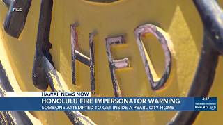Public warned after HFD impersonator reportedly attempts to enter home