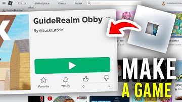 How To Make A Game In Roblox - Full Guide