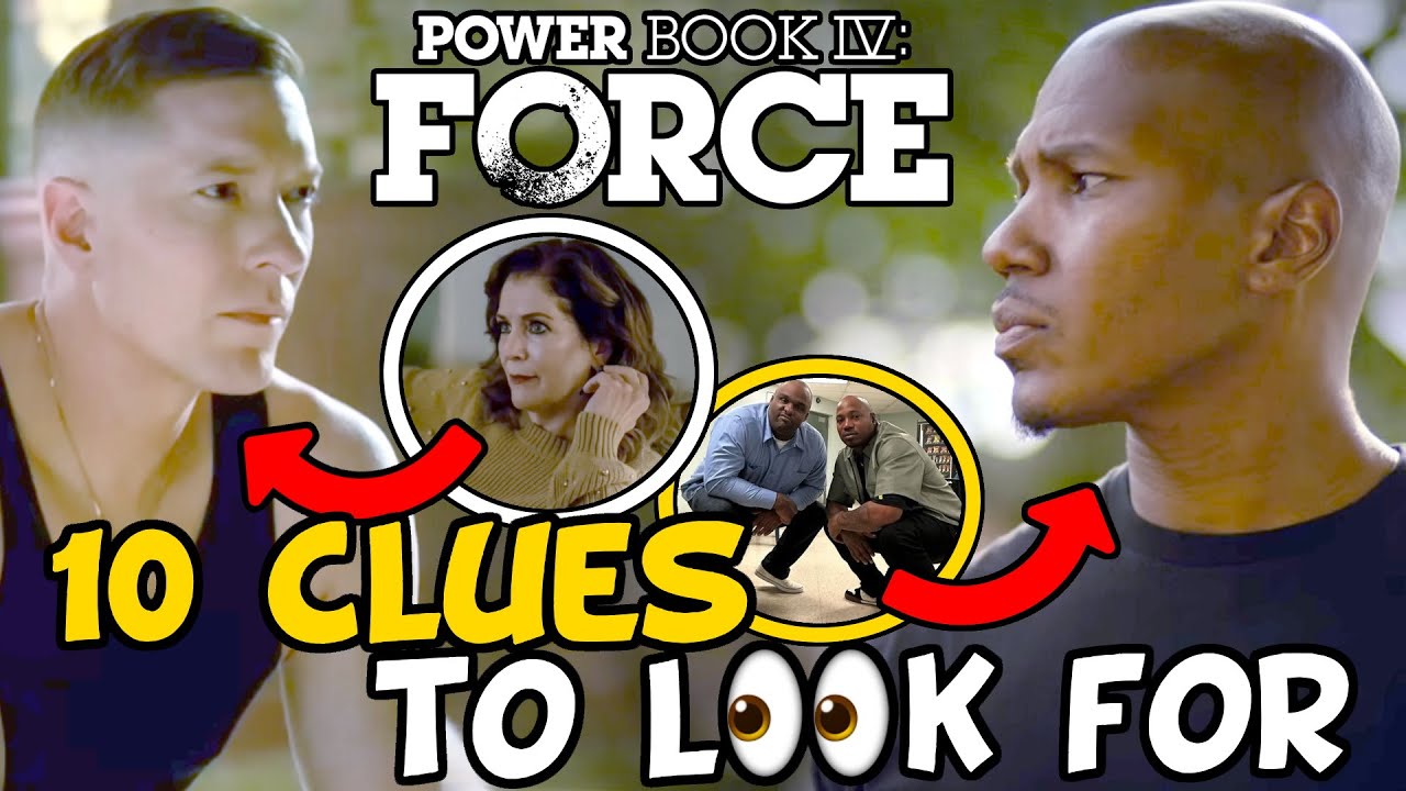 10 CLUES To Look For - Power Book IV: Force: Season 2 FINALE 'Power ...