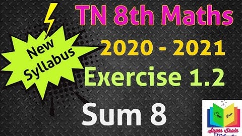 8th class maths Chapter 1 exercise 1.2 Sum 8 | 8th maths 1st chapter | Super brain mathematics| 2020