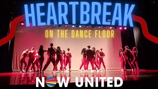 Video thumbnail of "Heartbreak On The Dancefloor - Now United (Oficial Performance Cover) - Now Better"
