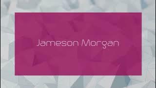 Jameson Morgan - appearance