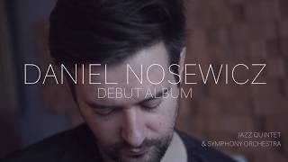 Quintet Rehearsal | Debut Album by Daniel Nosewicz