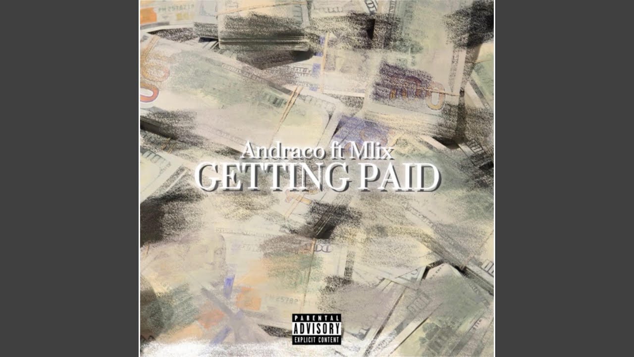 GETTING PAID (feat. Mlix)