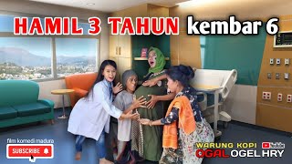 FILM KOMEDI - HAMIL 3 TAHUN KEMBAR 6