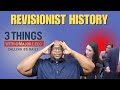 3 Things w/ Major Leeg: Revisionist History