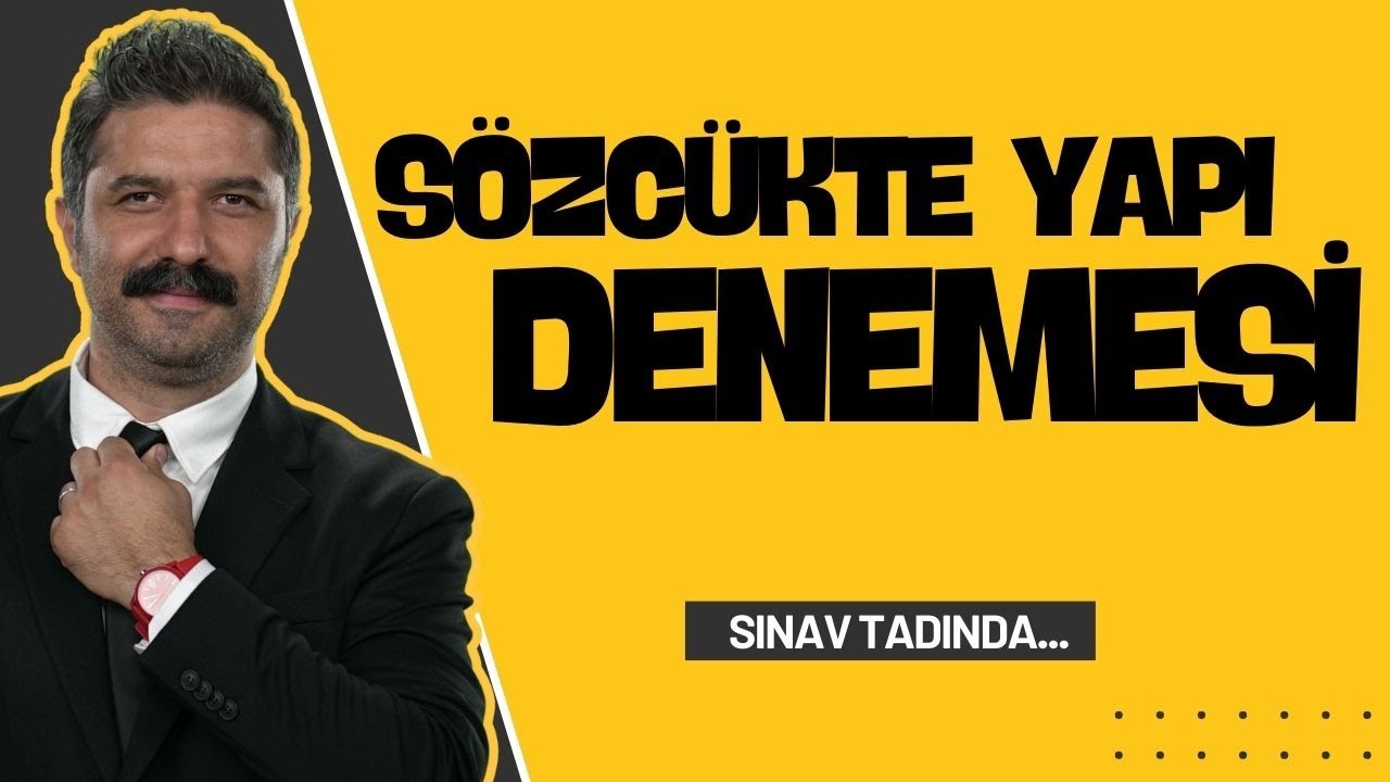 Sözcükte Yapı Denemesi | Rüştü Hoca