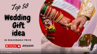 Wedding best Gifts Idea For Friends Under 2001500 | Top 50 Marriage Gifts For Friends @kashkiish