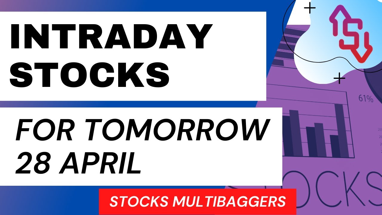 Best Intraday Stocks for Tomorrow [28 APR 2021] Intraday Trading I