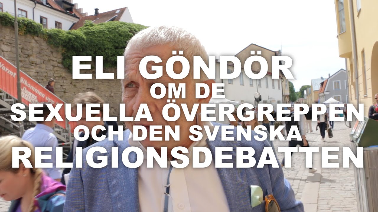 Eli Göndör om de sexuella övergreppen och den svenska religionsdebatten
