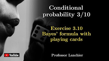 03-03. Conditional probability (exercise 3.10) - Bayes