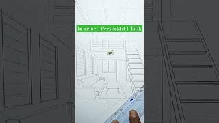 Menggambar Interior dengan perspektif 1 titik hilang #easyhouse #drawing