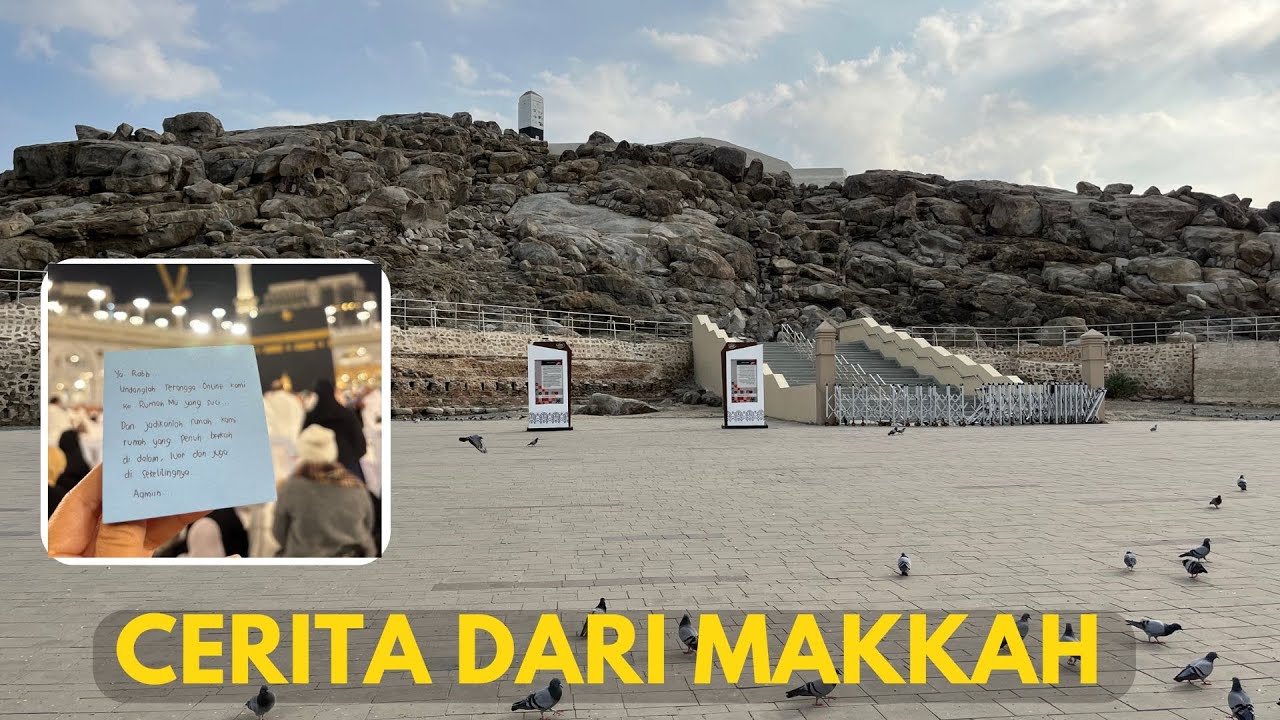 Keliling Kota Makkah yang Penuh Berkah