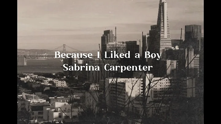 because i liked a boy - Sabrina Carpenter (Cover b...