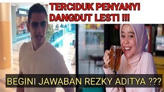 Di Pergoki penyanyi Dangdut Lesti...???Ini Jawaban Rezky Aditya.