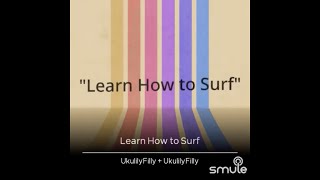 Owl City - Learn How to Surf Lyric Video 🏄 (Cover by Ukulily)