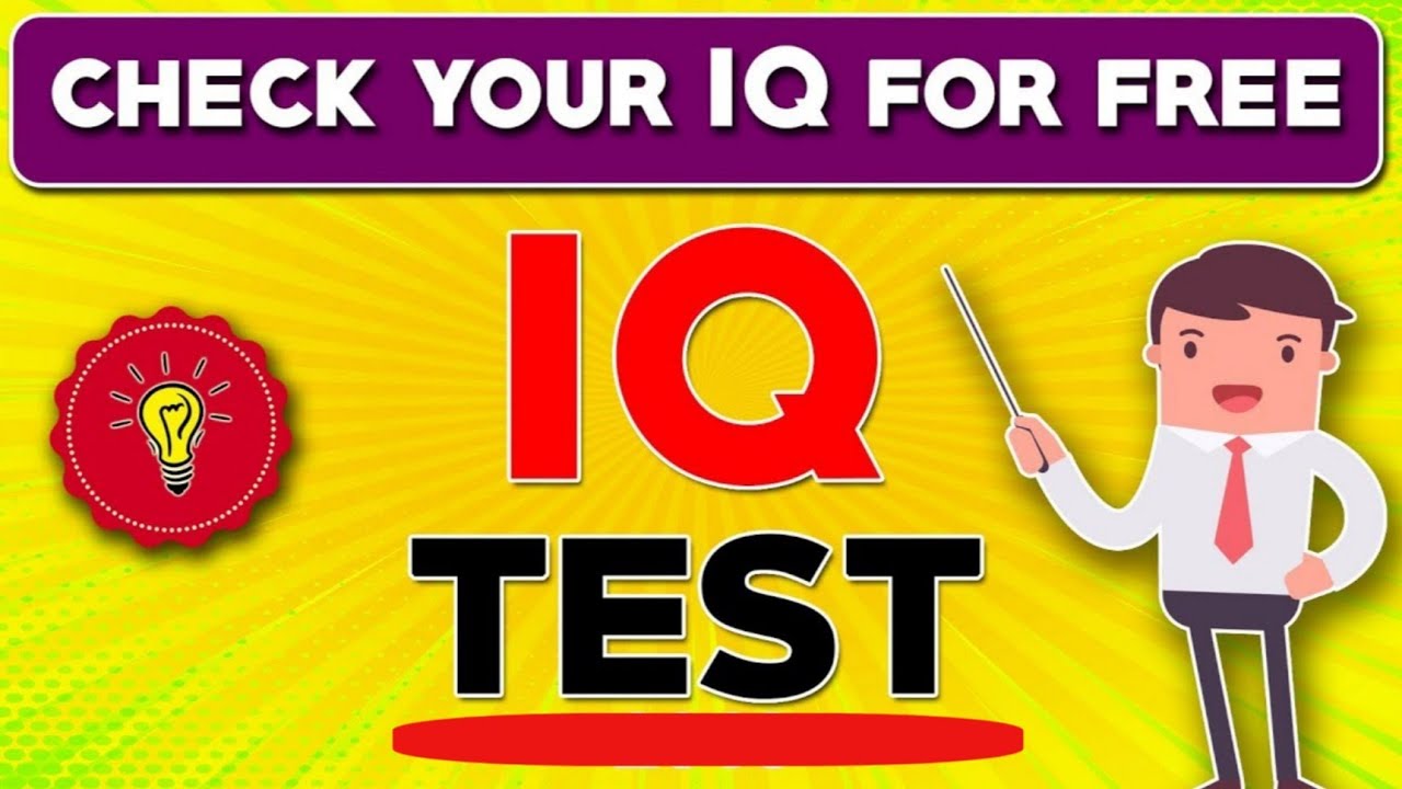 Intelligence Test 2018 Real Online Iq Test Youtube