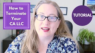 How to Terminate a California LLC by New BizFile System or Mail | how to close your CA LLC