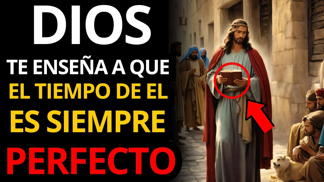 CONFÍA EN EL PLAN de DIOS: Su TIEMPO es PERFECTO (SÉ PACIENTE Y MIRA LO ...