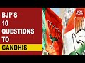 As mha forms panel to probe rajiv gandhi foundation bjp asks these 10 questions from gandhi family