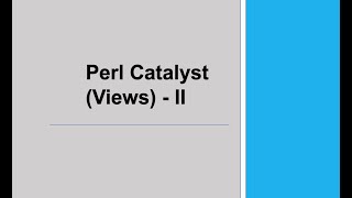 The Slow Learning of Perl Catalyst - Chapter 3/Part-07