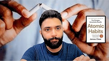 How Your Habits Shape Your Identity | Atomic Habits by James Clear