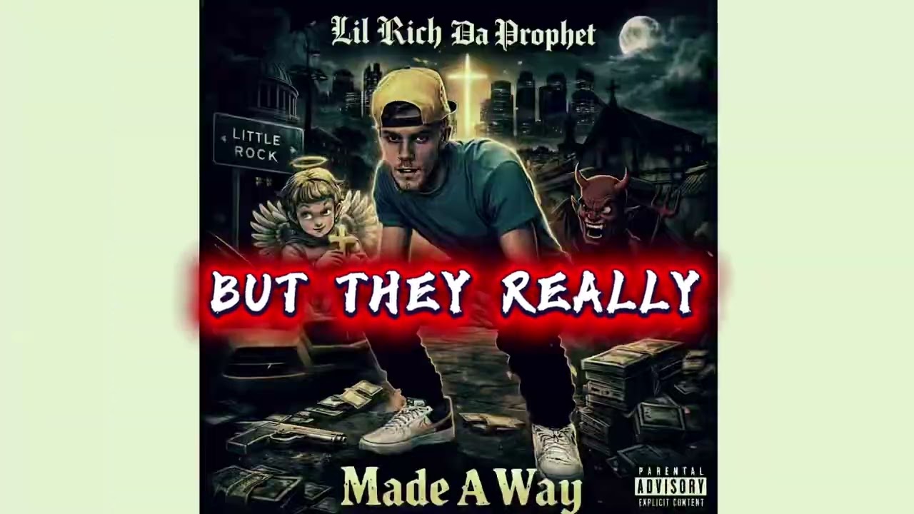 Lil Rich Da Prophet: Made A Way(Official Lyric Video)