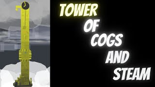 Tower of Cogs and Steam (High-Peak-Difficult) Juke Towers