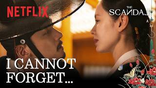 The Scandal | Now Playing | Netflix [ENG SUB]