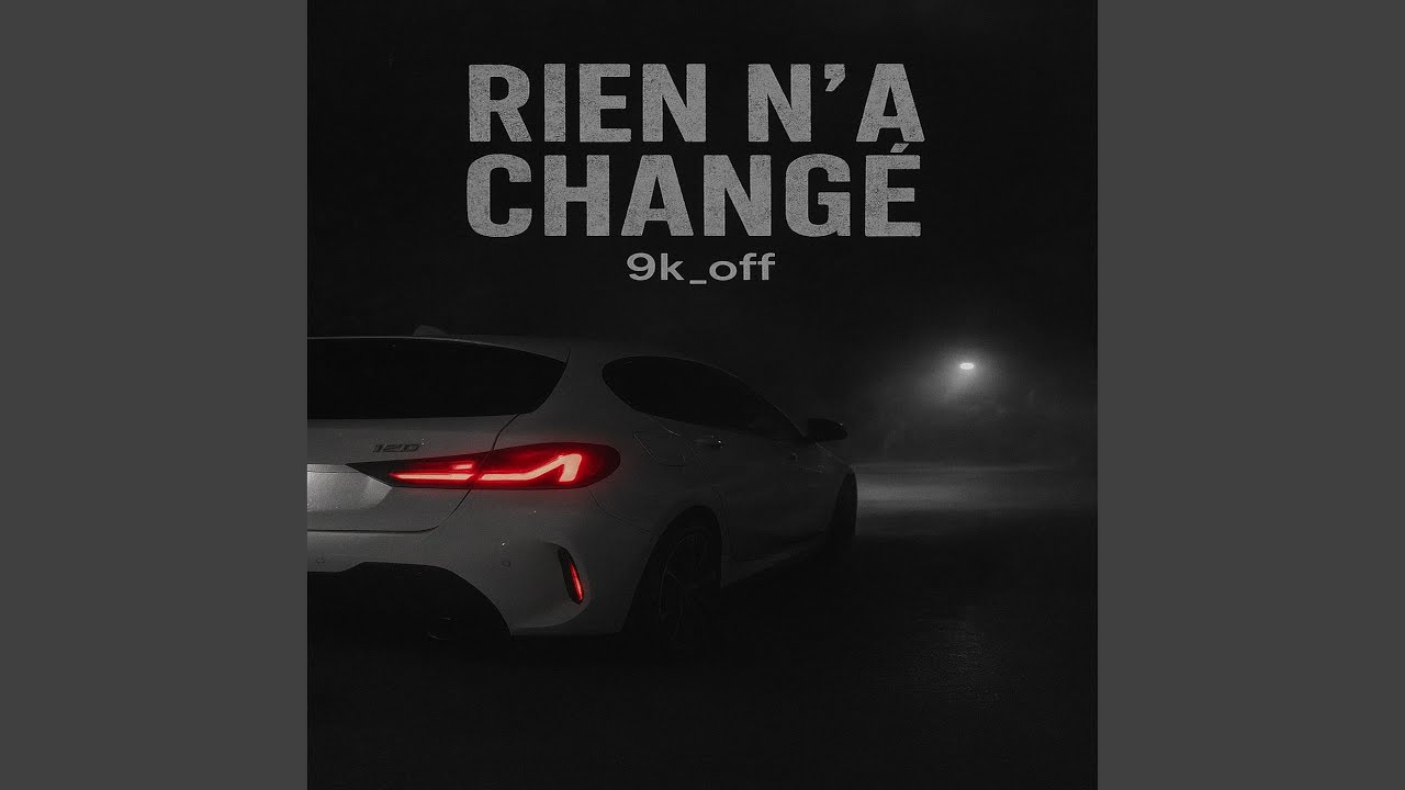 rien n'a changé