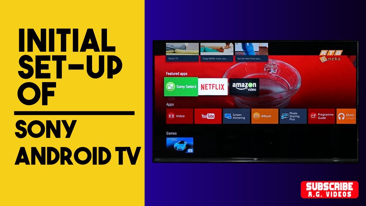 How to perfom the initial setup and local tv channel tuning on Sony TV