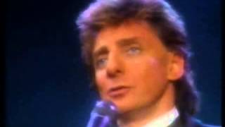 Barry Manilow If Tomorrow Never Comes