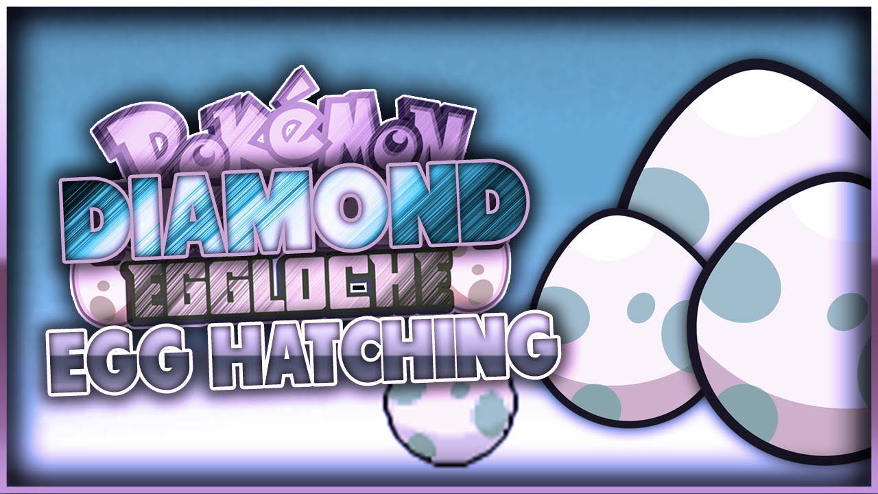 Pokémon Diamond Egglocke Episode 33 "Egg Hatching" YouTube