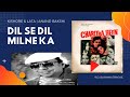 Kishore & Lata | Dil Se Dil Milne Ka Koi Karan Hoga | CHARITRAHEEN (1974) | R.D. Burman | Vinyl Rip