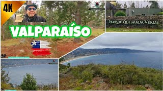 Parque Quebrada Verde 💚, Valparaíso de mi amor ,CHILE 🇨🇱