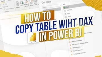 How to Copy a Table in Power BI with DAX