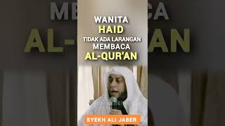 Wanita Haid Tidak Ada Larangansyekh Ali Jaber shorts syekhalijaber