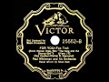 1937 Paul Whiteman - For You (Allan Holt, vocal)