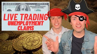 Live Trading Unemployment Claims | GOLD, USD, SPX500 &amp; More!