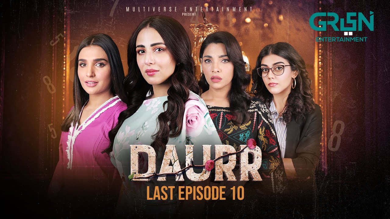 Daurr Last Episode 10 | Ushna Shah | Zhalay Sarhadi | Amna Ilyas | Multiverse Entertainment