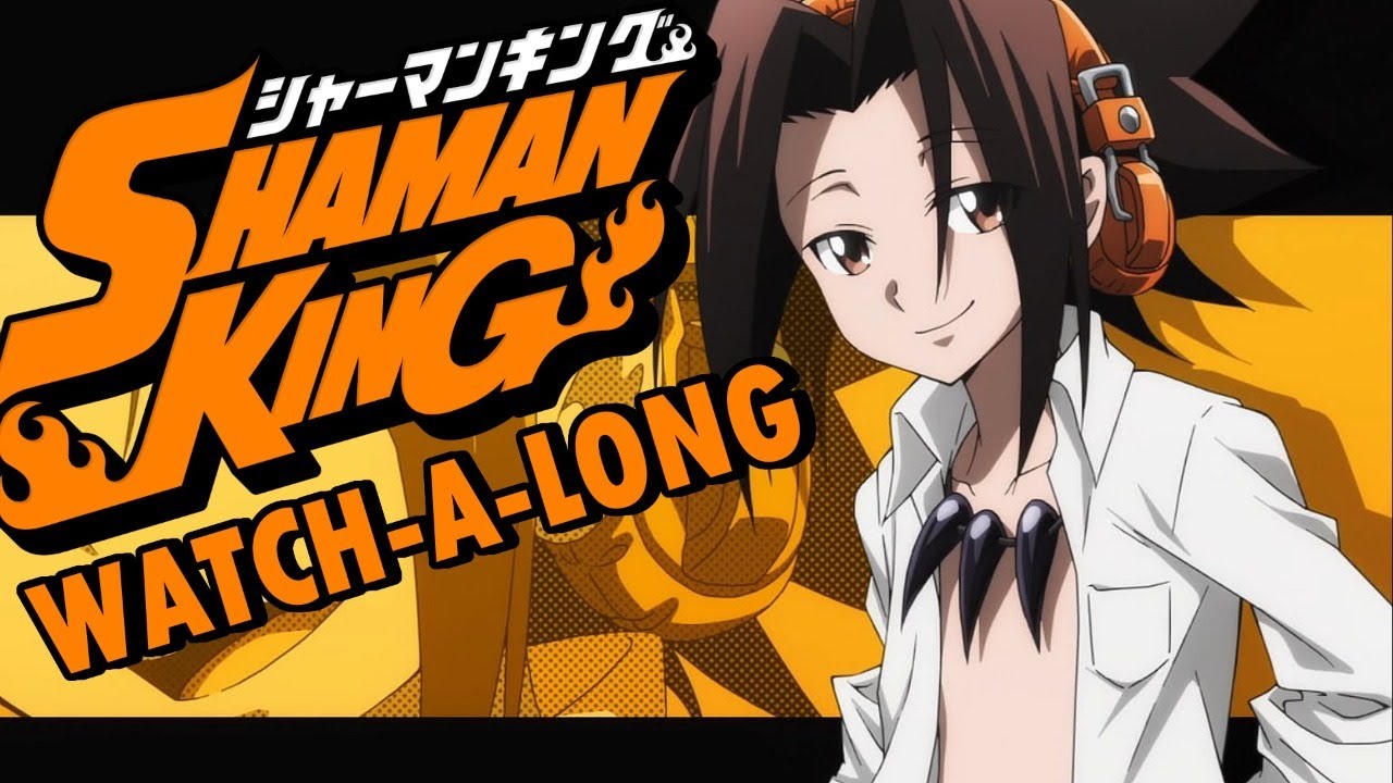 Shaman King 2021 Watch-A-Long - YouTube