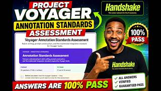 PROJECT VOYAGER ANNOTATION STANDARDS ASSESSMENT | 100% PASS ANSWERS