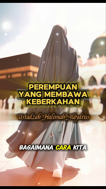 Ustadzah Halimah Alaydrus Latest | A Woman Who Brings Blessings