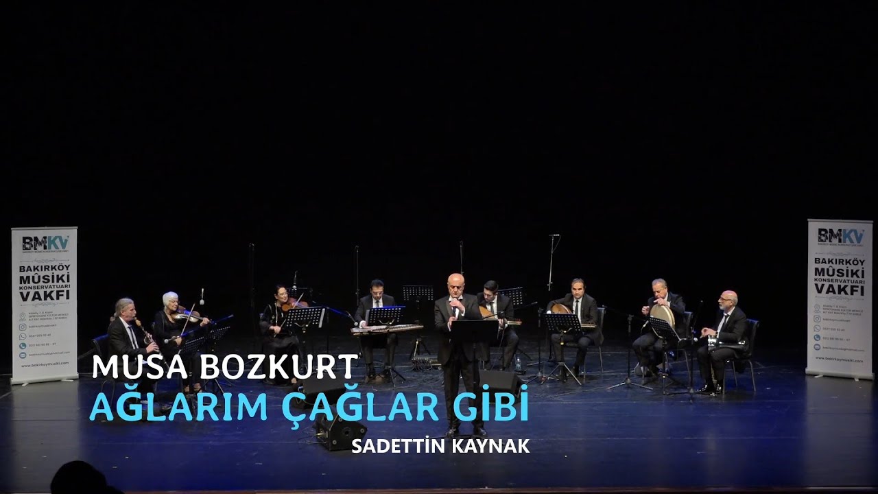 MUSA BOZKURT - AĞLARIM ÇAĞLAR GİBİ