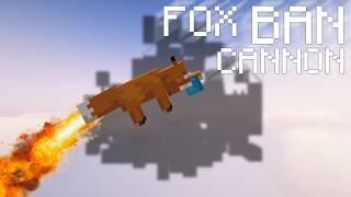 Fox Ban Cannon - WMC